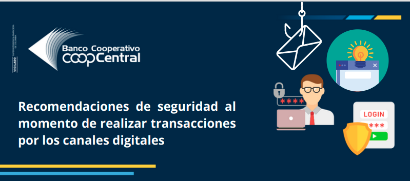 Recomendaciones de seguridad en transacciones en canales digitales